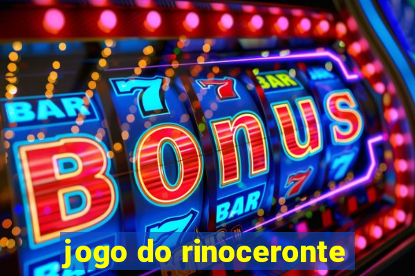 jogo do rinoceronte